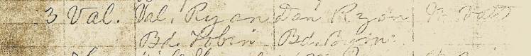 Valentine Ryan Baptism Record Close Bk 1 P. 25
