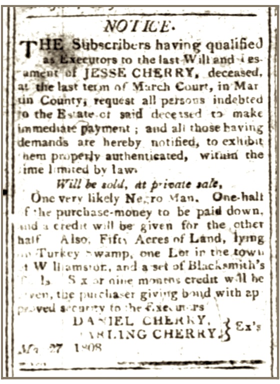 Cherry, Jesse, Notice of Will and Executors, Raleigh Register, 2 June 1808, p. 3, col. 2