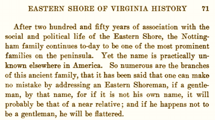 Nottingham in Jennings Cropper Wise, Ye Kingdome of Accawmacke Or the Eastern Shore of Virginia in the 17th Century, p. 71